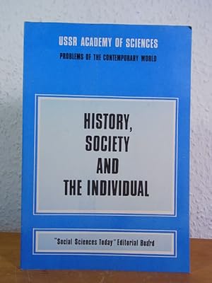 History, Society and the Individual. Theme of the 18th World Congress of Philosophy, Brighton, Au...