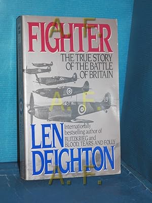 Bild des Verkufers fr Fighter: The True Story of the Battle of Britain zum Verkauf von Antiquarische Fundgrube e.U.