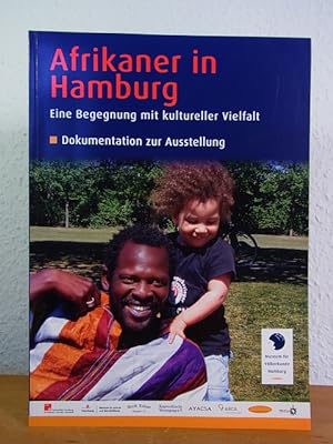 Seller image for Afrikaner in Hamburg. Eine Begegnung mit kultureller Vielfalt. Dokumentation zur Ausstellung for sale by Antiquariat Weber