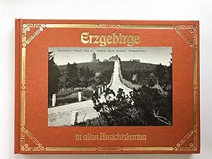 Erzgebirge in alten Ansichtskarten. hrsg. von Werner Martin Dienel / Deutschland in alten Ansicht...