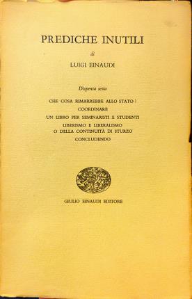 Image du vendeur pour Prediche inutili. Dispensa sesta. mis en vente par Libreria La Fenice di Pietro Freggio