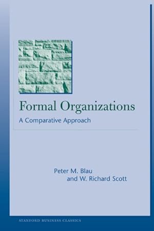 Imagen del vendedor de Formal Organizations : A Comparative Approach a la venta por GreatBookPrices