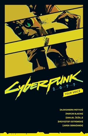 Seller image for Cyberpunk 2077 : Your Voice for sale by GreatBookPricesUK