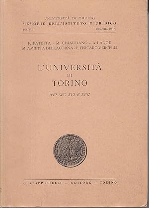 Bild des Verkufers fr L'Universita di Torino nei Sec. XVI e XVII. - zum Verkauf von Antiquariat Tautenhahn