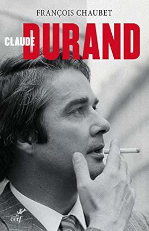 Image du vendeur pour Claude Durand, biographie mis en vente par JLG_livres anciens et modernes