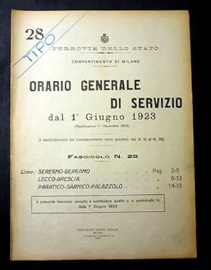 Seller image for Ferrovie Orario Generale Servizio - Linea Seregno Bergamo Lecco Brescia 1923 for sale by Chartaland
