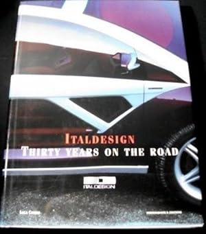 Seller image for Automobilismo - L. Ciferri - Italdesign Thirty years on the road - ed. 1998 for sale by Chartaland