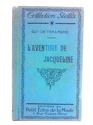 Seller image for L'Aventure de Jacqueline for sale by World of Rare Books