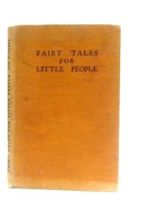 Bild des Verkufers fr Fairy Tales For Little People zum Verkauf von World of Rare Books