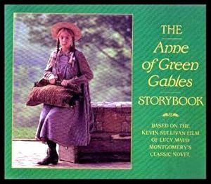 Imagen del vendedor de THE ANNE OF GREEN GABLES STORYBOOK a la venta por W. Fraser Sandercombe