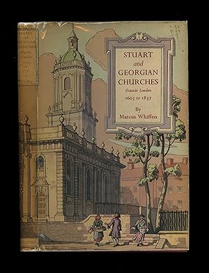 STUART AND GEORGIAN CHURCHES - The architecture of the Church of England outside London 1603 to 1837