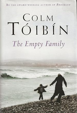 Bild des Verkufers fr The Empty Family. Stories zum Verkauf von Cameron House Books