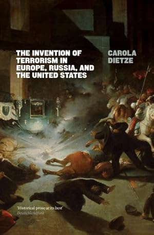Immagine del venditore per Invention of Terrorism in Europe, Russia and the United States venduto da GreatBookPricesUK