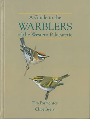 Seller image for A Guide to the Warblers of the Western Palaearctic for sale by Schueling Buchkurier