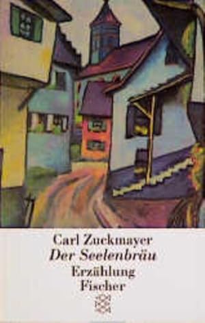 Seller image for Der Seelenbru: Erzhlung for sale by Antiquariat Armebooks