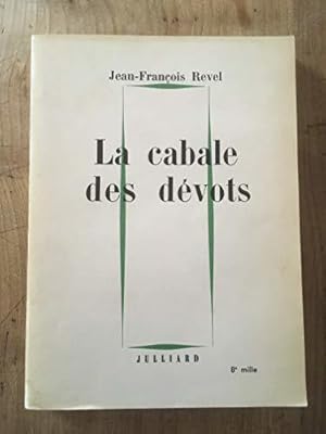 Bild des Verkufers fr La cabale des dvots zum Verkauf von JLG_livres anciens et modernes