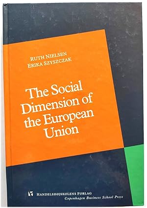 Immagine del venditore per The Social Dimension of the European Union venduto da PsychoBabel & Skoob Books