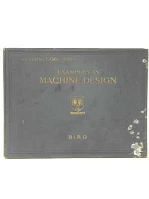 Immagine del venditore per Examples in Machine Design venduto da World of Rare Books