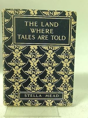 Imagen del vendedor de The Land Where Tales Are Told a la venta por World of Rare Books