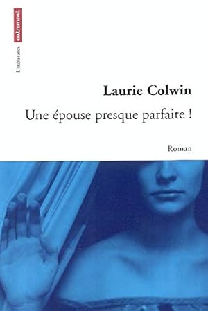 Seller image for Une pouse presque parfaite for sale by librairie philippe arnaiz