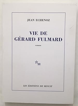 Image du vendeur pour Vie de Grard Fulmard mis en vente par librairie philippe arnaiz