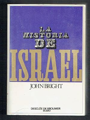 La Historia de Israel.