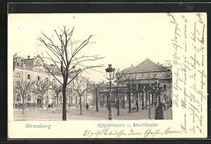 Carte postale Strassburg, Offizierkasino et Stadttheater