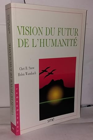 Immagine del venditore per Visions du futur de l'humanit venduto da Librairie Albert-Etienne