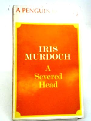 Seller image for A Severed Head for sale by World of Rare Books