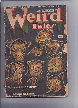 Image du vendeur pour Canadian issue Weird Tales Pulp ( Magazine ) November 1946 ( Lotte; Frozen Fear; Enoch; The Port; Day of Judgment; Alice and Allergy; Not Human; The Horn; The Machine; Six Flights to Terror; Polar Vortex; Xerxes' Hut, etc )( Canada ) mis en vente par Leonard Shoup