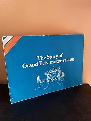 The Story of Grand Prix motor racing [A Mobil presentation album]