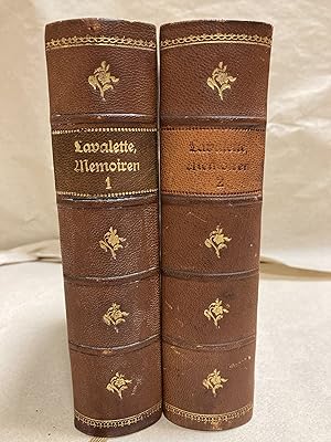 Memoiren und geschichtliche Erinnerungen des Grafen Lavalette, Adjutanten des General Bonaparte, ...