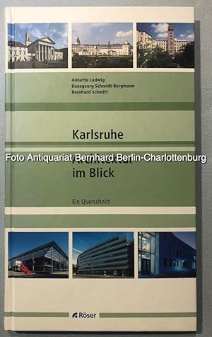 Immagine del venditore per Karlsruhe. Architektur im Blick. Ein Querschnitt venduto da Antiquariat Bernhard