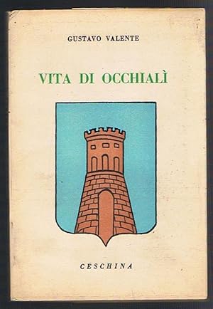 Bild des Verkufers fr Vita di Occhial zum Verkauf von Libreria Menab