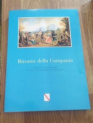 Seller image for Ritratto Della Campania Dal Tempo Delle Sirene A Citt Spettacolo for sale by Piazza del Libro