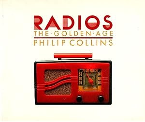 Radios: The Golden Age