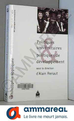 Imagen del vendedor de Politiques universitaires et politiques de dveloppement: Observatoire europen des politiques universitaires a la venta por Ammareal