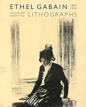The Lithographs of Ethel Gabain, 1883-1950
