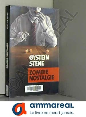 Image du vendeur pour Zombie nostalgie mis en vente par Ammareal