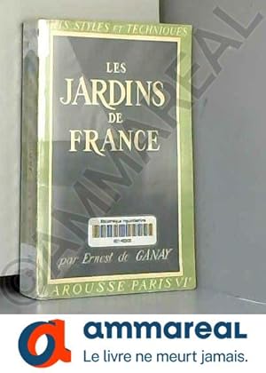 Seller image for Les jardins de france for sale by Ammareal