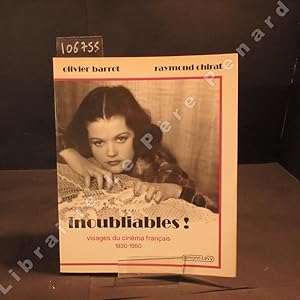 Seller image for Inoubliables! Visages du cinma franais, 1930-1950. for sale by Librairie-Bouquinerie Le Pre Pnard