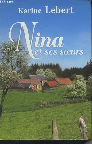Image du vendeur pour Nina et ses soeurs mis en vente par Le-Livre