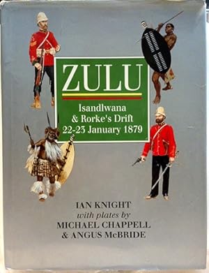 Seller image for Zulu: Isandhlwana and Rorkes Drift, 22-23 January 1879 for sale by SalvaLibros