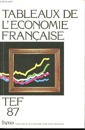 Image du vendeur pour Tableaux de l'conomie franaise - TEF 87 mis en vente par Le-Livre