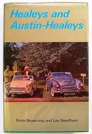Healeys and Austin-Healeys, An illustrated history of the marque with specifications and tuning data