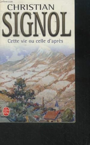 Image du vendeur pour Cette vie et celle d'aprs mis en vente par Le-Livre