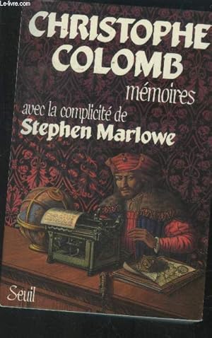 Image du vendeur pour Christophe Colomb mmoires mis en vente par Le-Livre