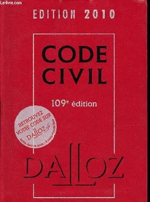 Bild des Verkufers fr Code civil - dition 2010 - 109e edition - dalloz zum Verkauf von Le-Livre