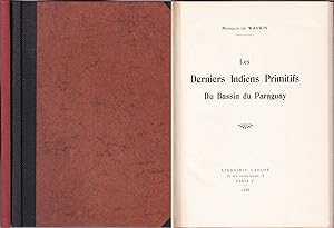 Bild des Verkufers fr Les Derniers Indiens primitifs du bassin du Paraguay. Zwei Bnde. Text- u. Tafelband zum Verkauf von Graphem. Kunst- und Buchantiquariat