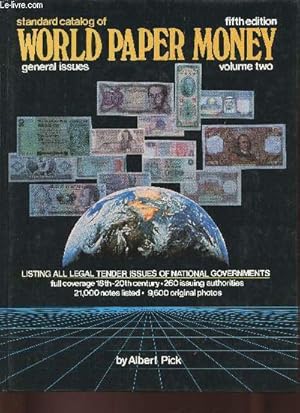 Bild des Verkufers fr Standard catalog of World paper money Fifth edition- Volume Two General issues zum Verkauf von Le-Livre